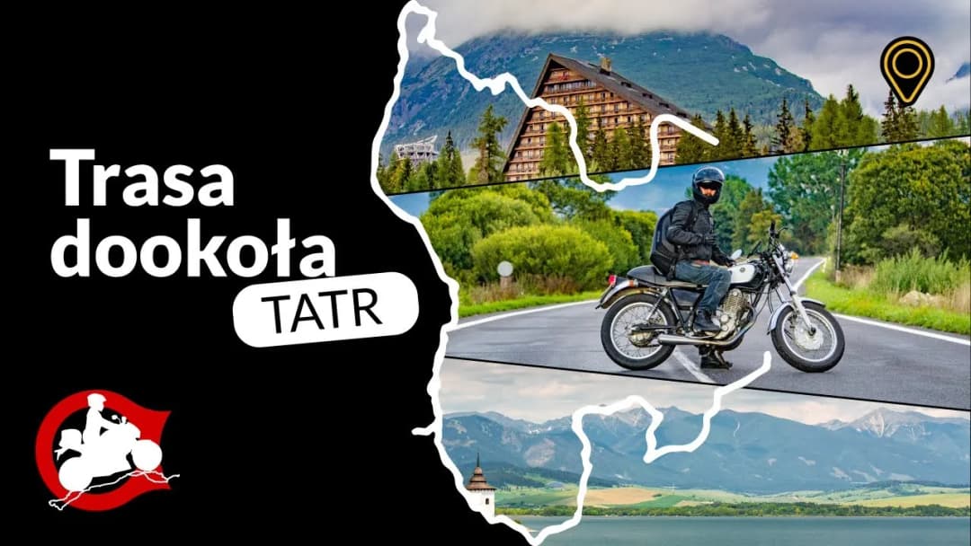 Trasa motocyklowa dookoła Tatr: malownicze widoki i niezbędne porady